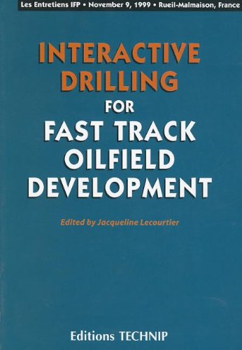 9782710808046 - Interactive Drilling for Fast Track Oilfield Development