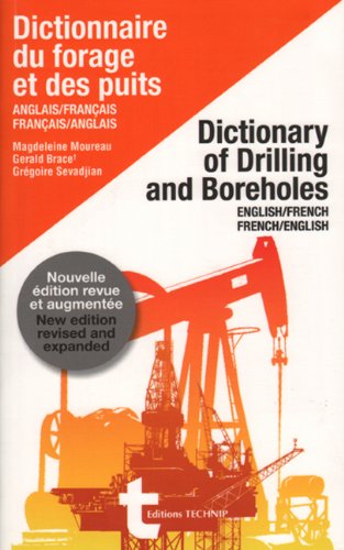 9782710809661 - Dictionary of Drilling and Boreholes. English-French, French-English