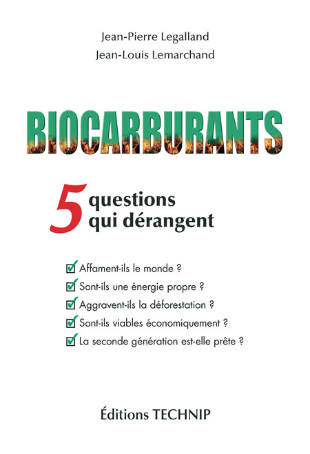 Biocarburants. 5 Questions qui dérangent