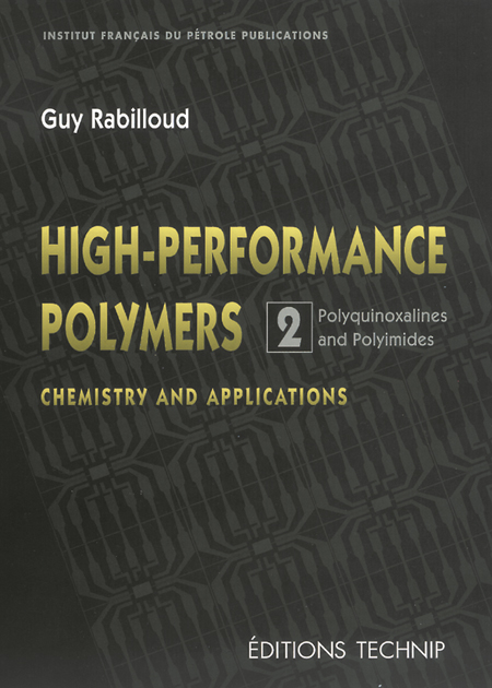 High-Performance Polymers. Vol. 2. Polyquinoxalines and Polyimides