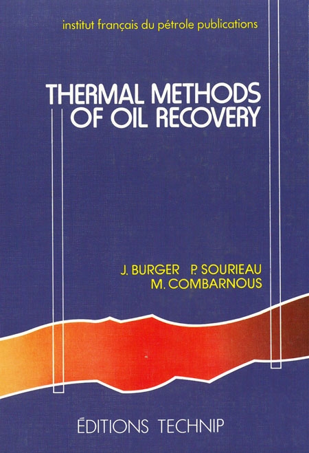 Thermal Methods of Oil Recovery