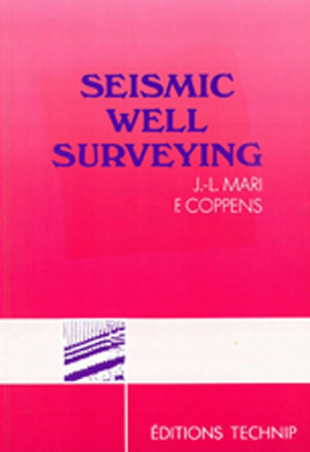 Seismic Well Surveying