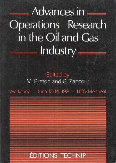 Advances in Operations Research in the Oil and Gas Industry