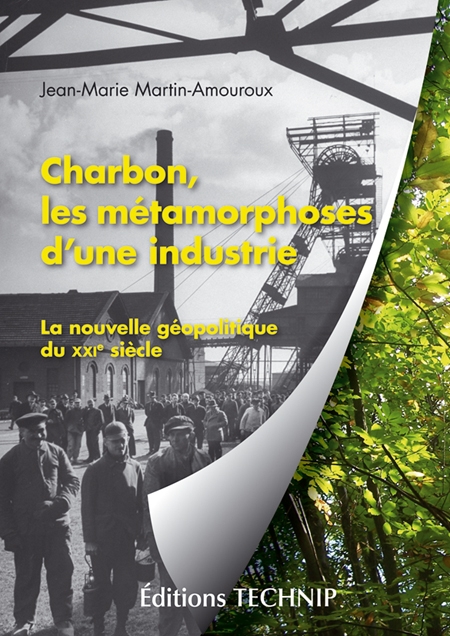 Charbon : les métamorphoses d'une industrie