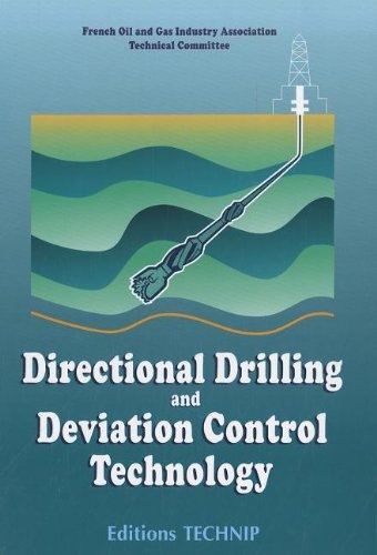 Directional Drilling and Deviation Control Technology