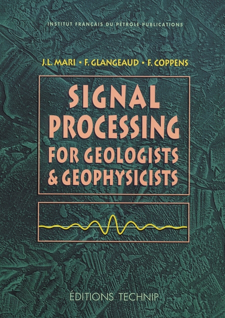 Signal Processing for Geologists and Geophysicists