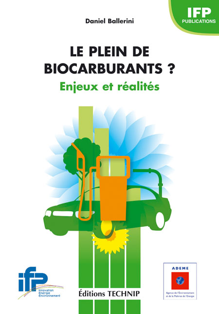 Plein de biocarburants (Le) ?