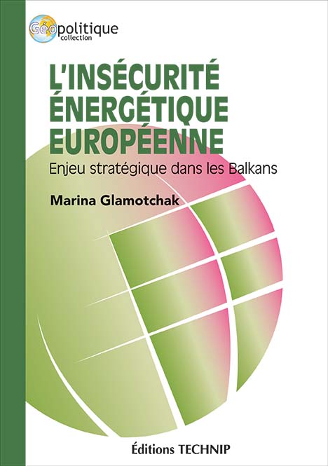 L'insécurité énergétique européenne