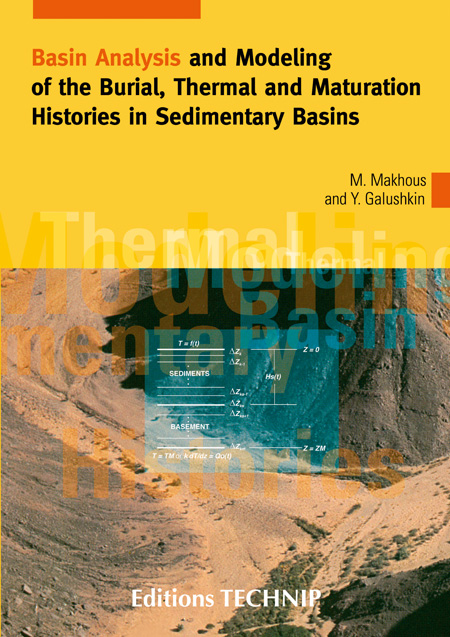 Basin Analysis and Modeling of the Burial, Thermal and Maturation Histories in Sedimentary Basins