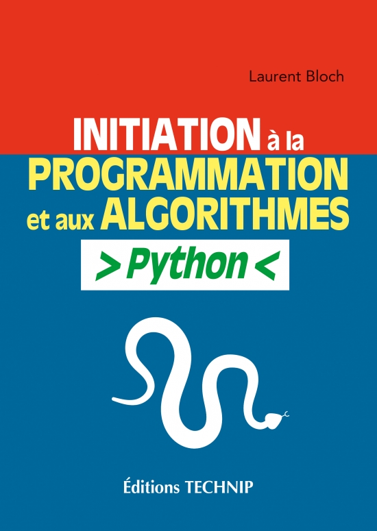 Initiation à la programmation et aux algorithmes avec Python