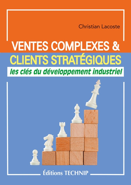 Ventes complexes et clients stratégiques