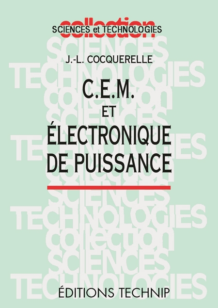 C.E.M. et électronique de puissance