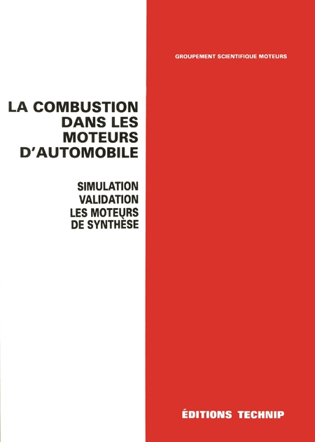 Combustion dans les moteurs d'automobile (La)