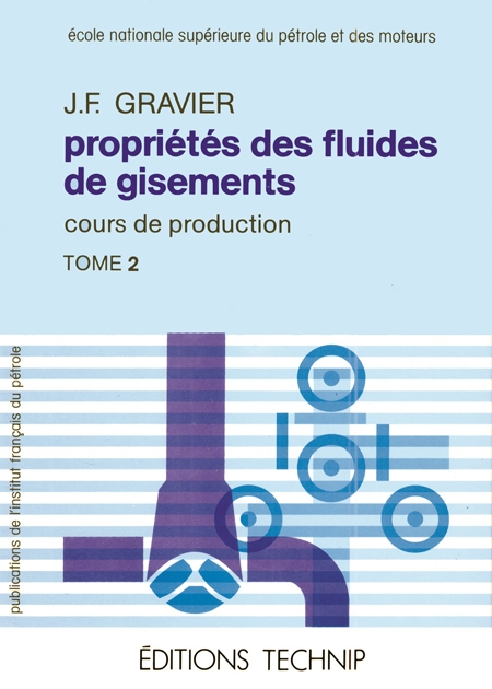 Cours de production. 2 Propriétés des fluides de gisements