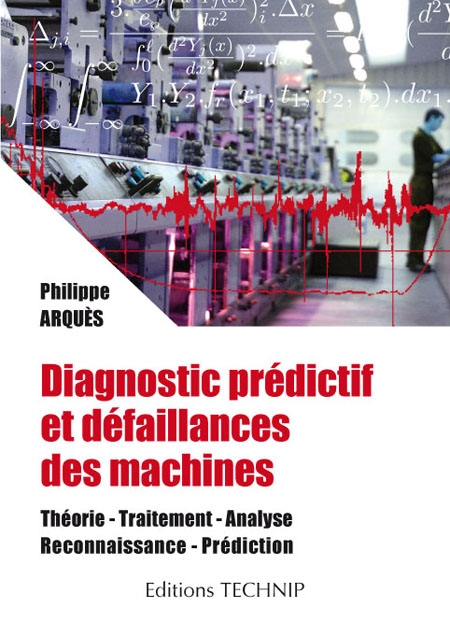 Diagnostic prédictif et défaillances des machines