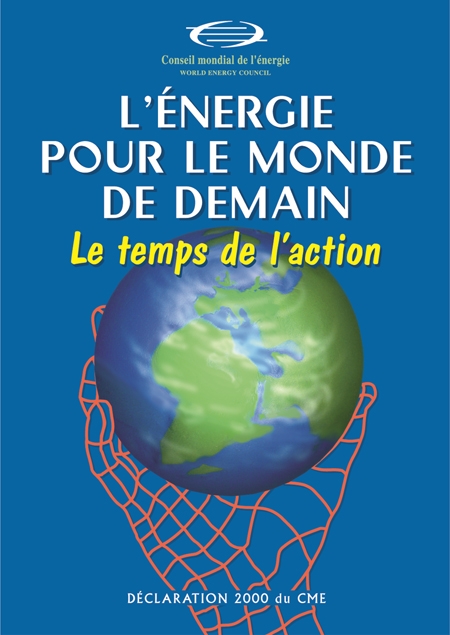 Énergie pour le monde de demain (L')