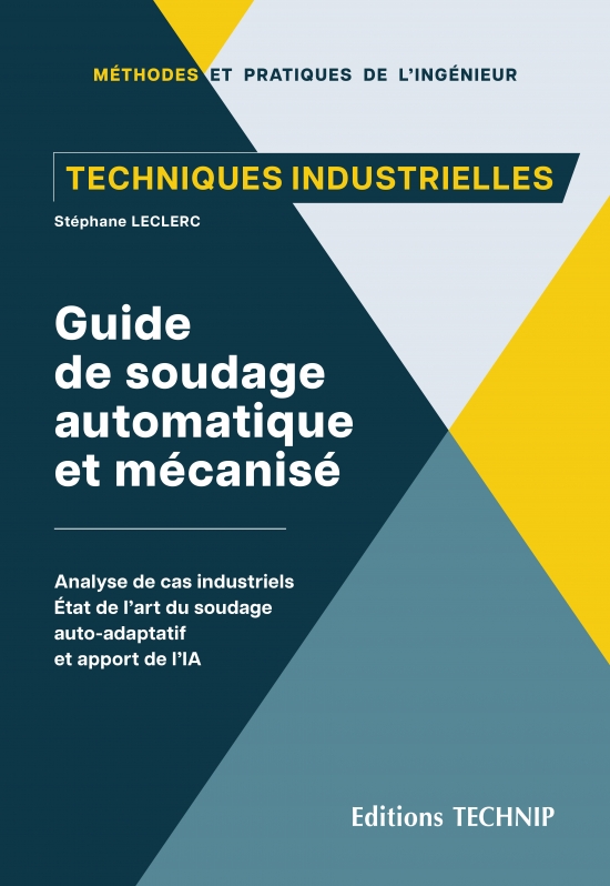 Guide de soudage automatique et m&eacute;canis&eacute;