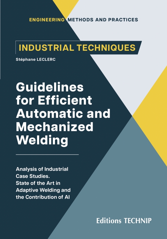 Guidelines for efficient automatic and mechanized welding