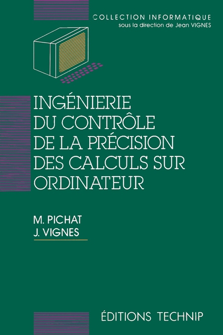Ingénierie du contrôle de la précision des calculs sur ordinateur