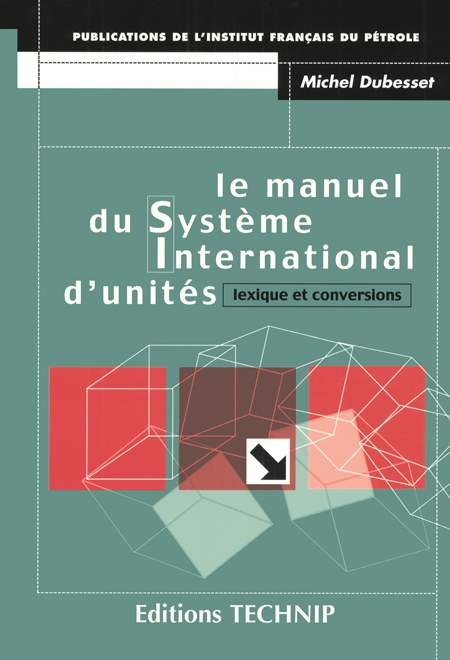 Manuel du système international d'unités (Le)