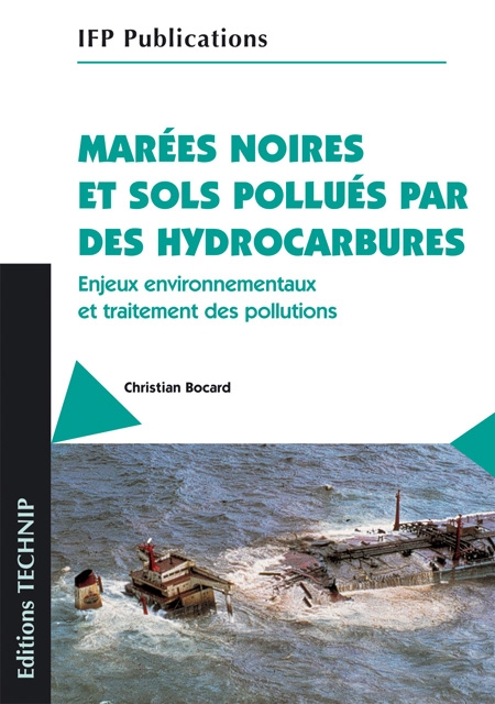 Marées noires et sols pollués par des hydrocarbures