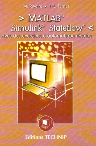 MATLAB®, Simulink®, Stateflow®