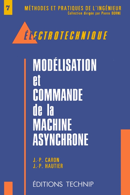 Modélisation et commande de la machine asynchrone