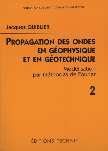 Propagation des ondes en géophysique et en géotechnique