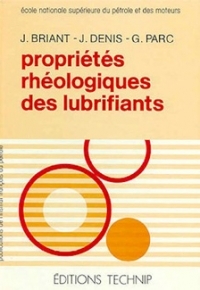 Propriétés rhéologiques des lubrifiants