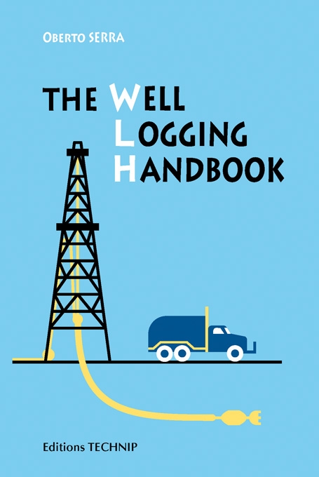 Well Logging Handbook (The)